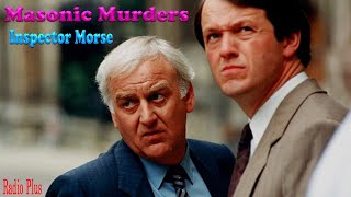 Inspector Morse  Masonic Murders  BBC Radio Drama [upl. by Geirk]