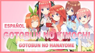 【Gotoubun no Hanayome OP 1】Gotoubun no Kimochi【Cover Español】Koukochan IKuraa SayuPalomares liartist [upl. by Pilihp265]