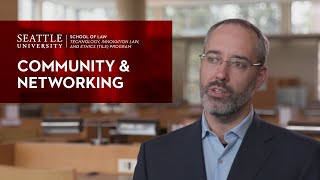 Seattle University School of Law TILE Program Community amp Networking [upl. by Bealle]