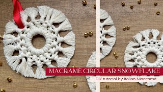 Tutorial fiocco di neve circolare  DIY Circular snowflake in macramè [upl. by Keithley160]