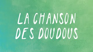 7 La chanson des doudous [upl. by Eamon]