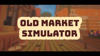 Old Market Simulator  Preparing for the event Pt 21 [upl. by Dlanod550]