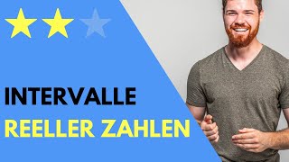 Intervalle reeller Zahlen  beschränkt unbeschränkt offen halb offen abgeschlossen kompakt [upl. by Race]