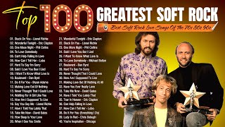 Top Soft Rock Songs 70s 80s 90s 🧿 Bee Gees Lionel Richie Eric Clapton Celine Dion Carly Simon [upl. by Ailaro162]