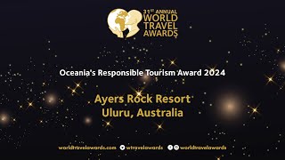 Ayers Rock Resort Uluṟu Australia  Oceanias Responsible Tourism Award 2024 [upl. by Loram699]