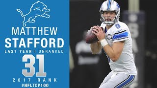 31 Matthew Stafford QB Lions  Top 100 Players of 2017  NFL [upl. by Haase965]