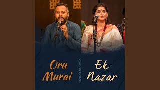 Oru Murai Ek Nazar feat Sandeep Narayan amp Kaushiki Chakraborty Live in Concert [upl. by Ajssatsan]