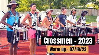 Crossmen 2023  Rehearsal Warm Up [upl. by Eegnat415]