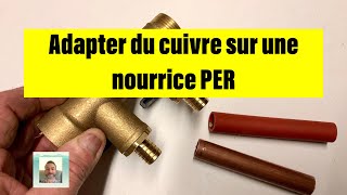 Adapter du cuivre sur une nourrice PER [upl. by Aneelehs995]