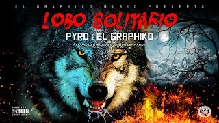 quotLOBO SOLITARIOquot Official Video [upl. by Jordon]