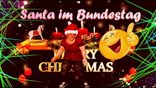 Santa im Bundestag 🎅 Neue Weihnachtslieder  Satire 2023 [upl. by Abekam281]