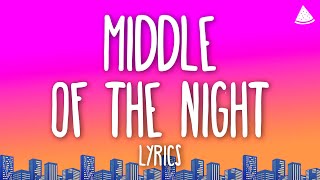 Elley Duhé  ​MIDDLE OF THE NIGHT Lyrics [upl. by Sanyu16]