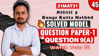 21MAT31 Model Question Paper 1 Q9a  Module 5 Runge Kutta Method [upl. by Sawyer]