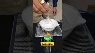 Sublimation  Class 9  Chapter 1class9experimentneetshortsphysics [upl. by Carry25]