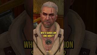 Whod Dandelion Sing About  The Witcher 3 [upl. by Mirielle443]