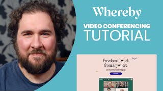 Whereby Video Conferencing Tutorial [upl. by Ulberto]