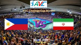 PHILIPPINES VS IRAN  AVC CHALLENGE CUP WOMEN [upl. by Inafets]