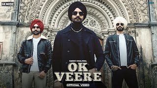 OK VEERE  Darsh Dhaliwal Official Song Latest Punjabi Songs 2020  New Punjabi Songs  GK Music [upl. by Egduj]