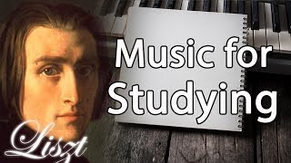 Liszt Classical Music for Studying Concentration Relaxation  Study Music  Piano Instrumental [upl. by Irtimd]