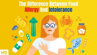 The Difference Between Food Allergy And Intolerance [upl. by Euqininod]