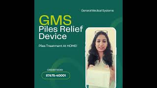 GMS Piles Relief Best Piles Treatment At Home [upl. by Korey980]