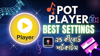 Best Media Player For Pc In Bangla  Potplayer Best Settings and Shortcuts  Best Media Software [upl. by Enoved195]