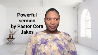 Pastor Cora Jakes  quotThe Fire is Easyquot sermon [upl. by Airehc]