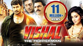 Vishal  The Fighter Man  South Dubbed Hindi Movie  Vishal Shriya Saran Prakash Raj [upl. by Morgan]