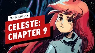 The First 8 Minutes of Celeste Chapter 9 Gameplay [upl. by Zela]