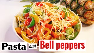 Pasta and bell peppers recipe  Quick Pasta recipe  10 minutes meal preparation Meatless recipe [upl. by Ennahoj154]