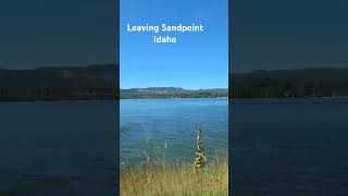 Leaving Sandpoint Idaho Sept 2024 [upl. by Bray]