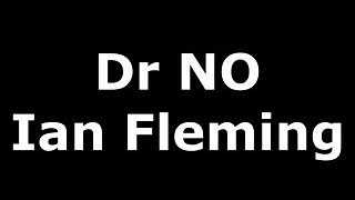 Doktor NO  Ian Fleming • Audiobook PL [upl. by Astrahan]