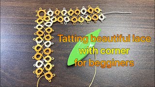 Tatting beautiful lace pattern with corner ❤️shuttle tatting tutorial for beginners [upl. by Ajidahk]