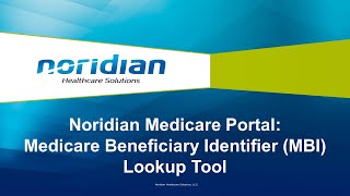 Noridian Medicare Portal Medicare Beneficiary Identifier MBI Lookup Tool [upl. by Berthold402]