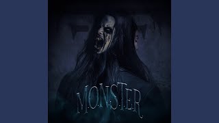 MONSTER [upl. by Heidi]