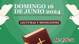 Lecturas y Moniciones Domingo 16 de junio 2024 Domingo XI del Tiempo Ordinario ciclo B [upl. by Yvonner]