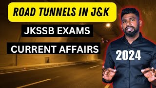 TUNNELS IN JAMMU AND KASHMIR FOR JKSSB  JAMMU AND KASHMIR GK FOR JKSSB [upl. by Agnesse]