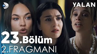 Yalan 23 Bölüm 2 Fragmanı kanald [upl. by Yrian]