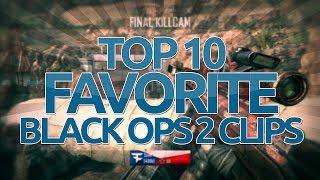 SoaR Tenser Top 10 Favorite BO2 Clips [upl. by Arron927]