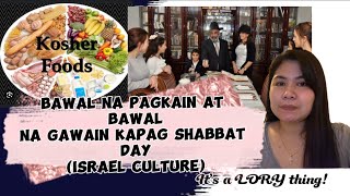 Ano ba ang mga bawal na pagkain at bawal na gawain kapag shabbat day sa Israel caregiverinisrael [upl. by Muscolo441]