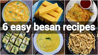 6 healthy and tasty day to day recipes using besan  besan recipes collection [upl. by Notse]