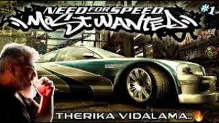 தமிழ் NFS Most Wanted Live Part 1  Story Game  Live with LOKI  nfs [upl. by Yk]