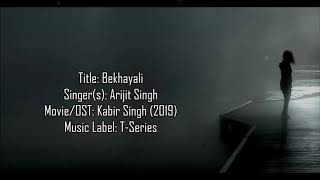 Kabir Singh  Bekhayali  Arijit Singh LYRICS WITH ENGLISH TRANSLATION [upl. by Nilra]