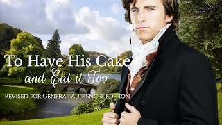 Historical Romance Full Audiobook 🥰 To Have His Cake ABRIDGED EDITION [upl. by Wengert]