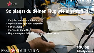 Simbrief Flugplan erstellen  wie ein Profi  MSFS  Deutsch  Tutorial [upl. by Nadean]