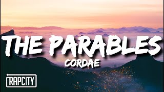 Cordae  The Parables Lyrics [upl. by Eillac433]