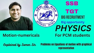 EQUATIONS OF MOTION Numericals for SSB TGT PCM STUDENTS PHYSICS [upl. by Celka]