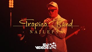 TROPICO BAND  NAJLEPSA OFFICIAL VIDEO [upl. by Mendel750]