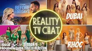 REALITY TV CHAT RHOC RECAPRHODUBAI SEASON 2 REUNIONRHOP SEASON 9 RECAP90 DAY FIANCE [upl. by Richlad]