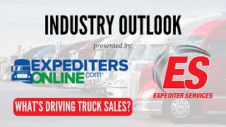 Industry Outlook Whats Driving Truck Sales [upl. by Yekram770]